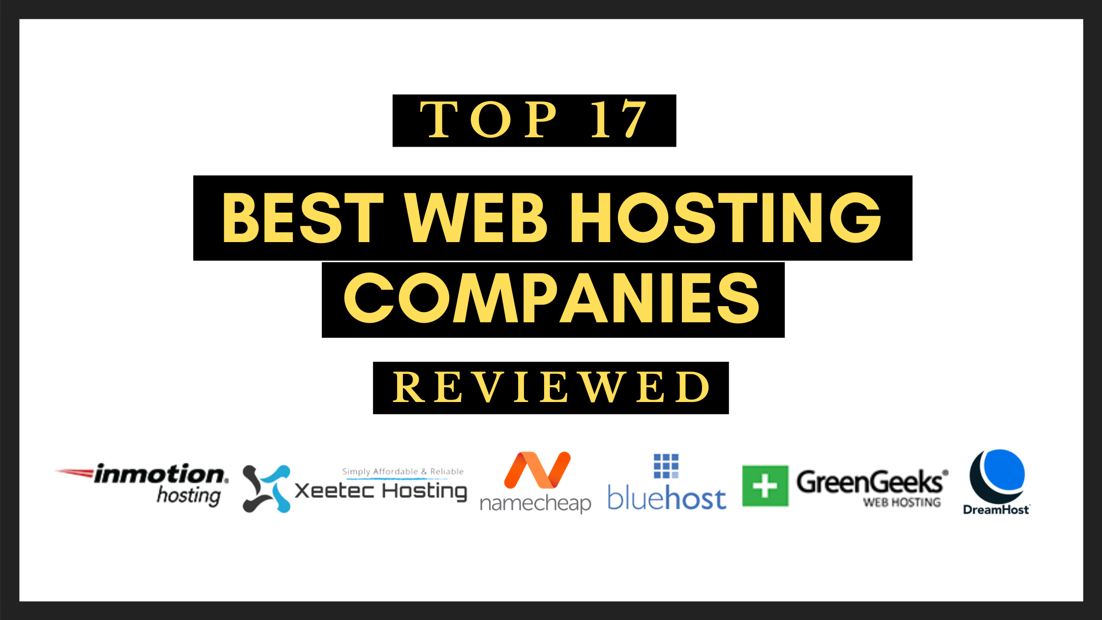 top 17 best web hosting companies reviewed