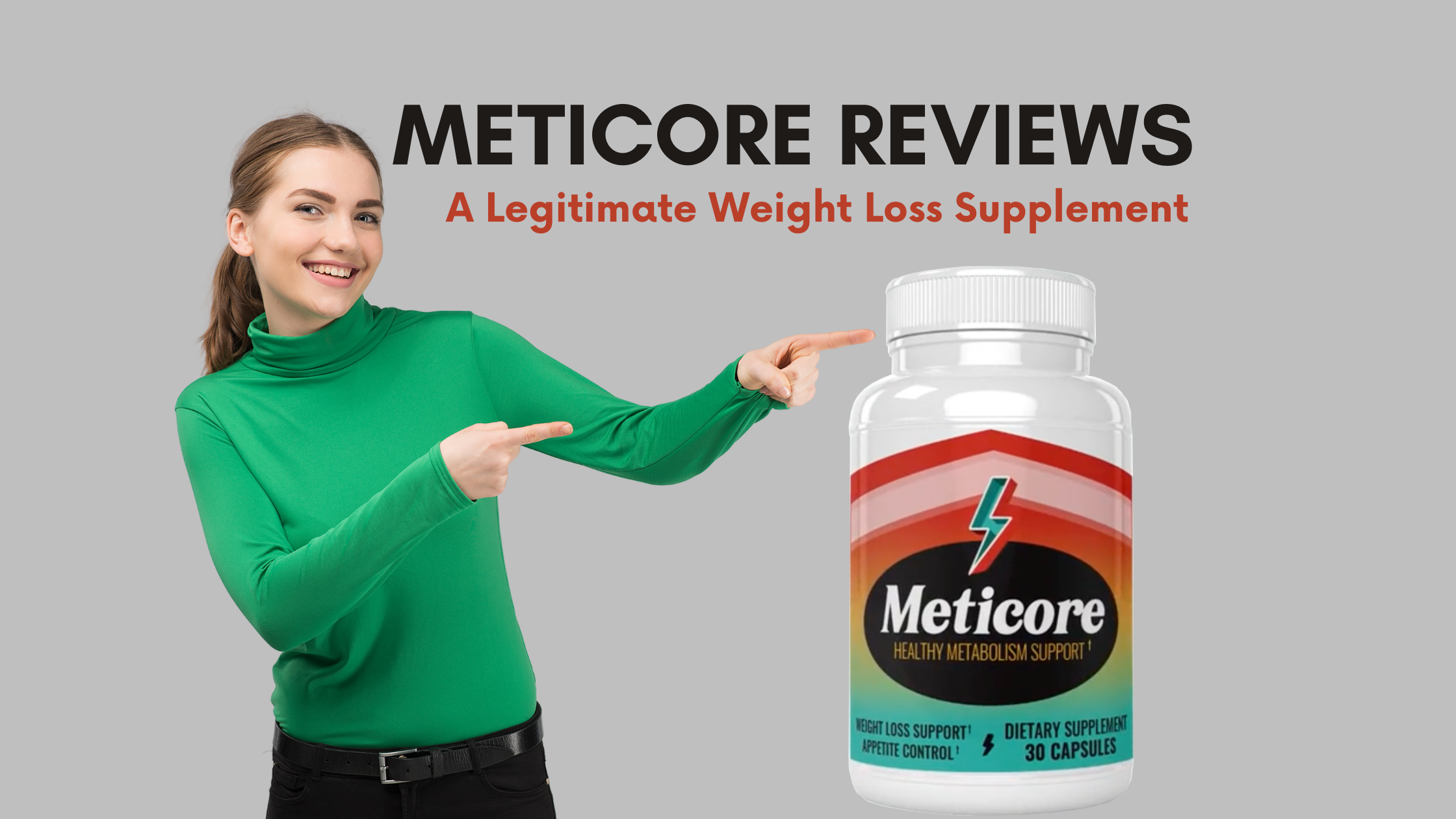 Meticore Reviews - A Legitimate Weight Loss Supplement